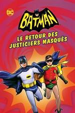 Batman : Le Retour des justiciers masqués [2016]