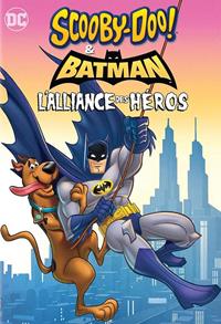 Scooby-Doo! & Batman : L'Alliance des héros [2018]