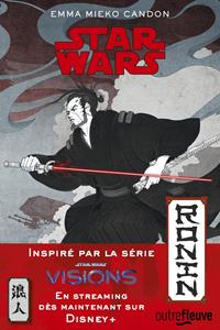 Star Wars : Visions : Ronin [2022]