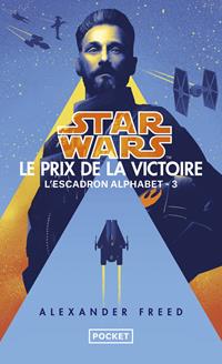 L'Escadron Alphabet - 3 : Le Prix de la Victoire - Poche