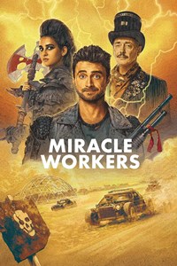 Miracle Workers [2019]