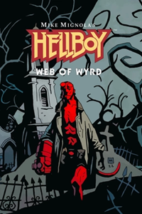 Hellboy Web of Wyrd [2023]