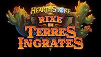 Hearthstone : Rixe en Terres Ingrates - PC