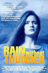 Rain Without Thunder [1993]