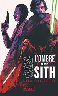 L'Ombre des Sith - Poche