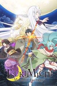 Tsukimichi: Moonlit Fantasy [2021]