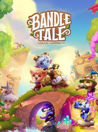 Bandle Tale : A League of Legends Story - PC