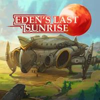 Eden's Last Sunrise [2022]