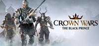 Crown Wars : The Black Prince [2024]