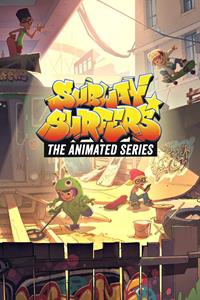 Subway Surfers : The Animated Series [2017]