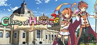 Class of Heroes 2G : Remaster Edition #2 [2024]