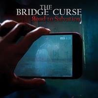 The Bridge Curse : Road to Salvation #1 [2022]