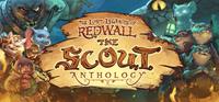 The Lost Legends of Redwall : The Scout Anthology [2024]