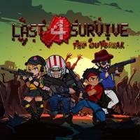 Last 4 Survive : The Outbreak [2024]