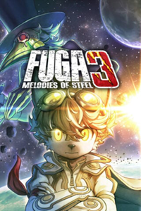 Little Tail Bronx : Fuga : Melodies of Steel 3 [2025]