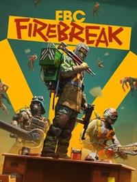 Control : FBC : Firebreak [2025]