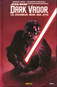 Star Wars : Dark Vador : Le Seigneur noir des Sith, Tome 1 [2018]