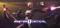 System Critical 2 [2023]