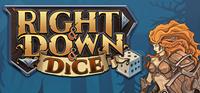 Right and Down and Dice [2024]