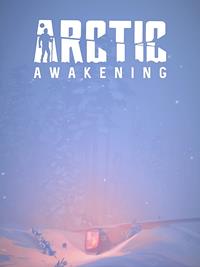 Arctic Awakening [2025]