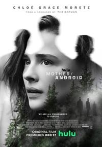 Mother/Android [2022]