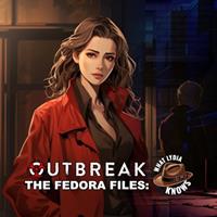 Outbreak The Fedora Files : What Lydia Knows - PC