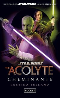 Star Wars : The Acolyte : Cheminante [2025]