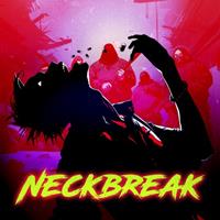 Neckbreak [2022]