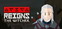 Reigns : The Witcher [2026]