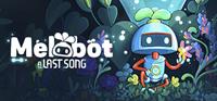 Melobot - A Last Song [2024]