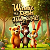 Winnie l'Ourson : Winnie the Pooh : Honey for All [2024]