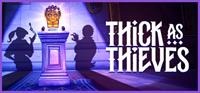 Thick As Thieves [2026]