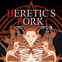Heretic's Fork [2023]