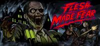 Flesh Made Fear [2025]