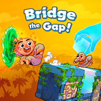 Bridge the Gap! - PSN Bridge the Gap! - PSN