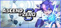 Ascend to ZERO [2026]