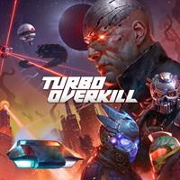 Turbo Overkill [2023]