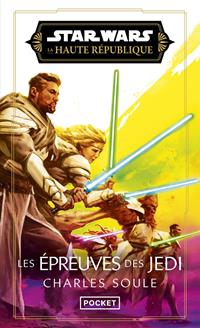 Star Wars : La Haute République : Les Epreuves des Jedi [2026]