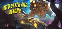 Into Death and Beyond [2025]