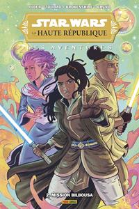 Star Wars : La Haute République : Les Aventures 2. Mission Bilbousa #2 [2022]