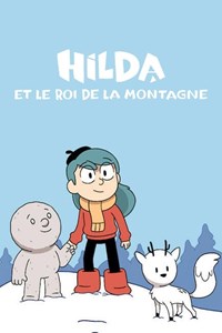 Hilda et le Roi de la montagne [2021]
