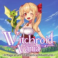 Witchroid Vania : A Magical Girl’s Fantastical Adventures [2025]