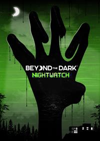 Beyond The Dark - Nightwatch [2026]