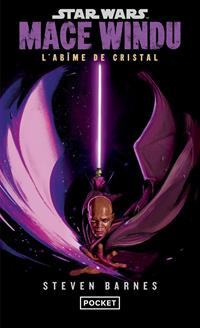 Star Wars : Mace Windu : L'Abîme de cristal [2026]