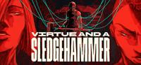Virtue and a Sledgehammer [2026]