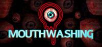 Mouthwashing [2024]