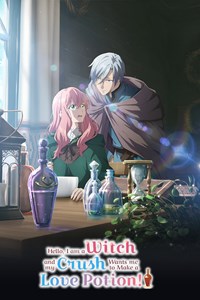 Love Potion, la sorcière mal-aimée Saison 1