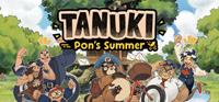 TANUKI : Pon's Summer [2026]