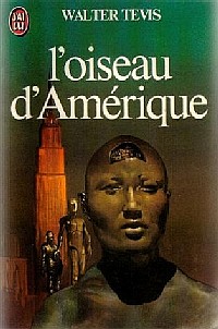 L'Oiseau d'Amérique [1980]