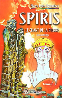 Spiris : Le chant de la pierre #1 [2005]